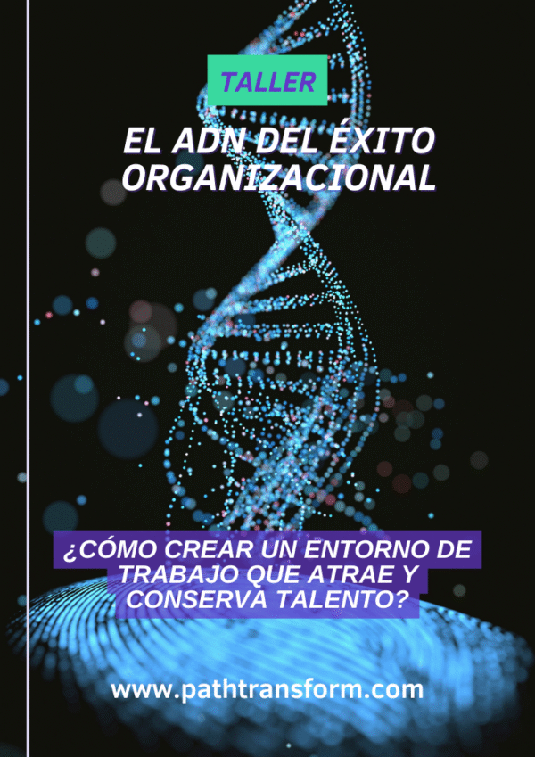 El ADN del Éxito Organizacional - Workshop